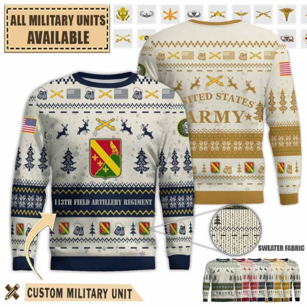 113th fa 113th field artillery regimentpremium ugly sweater 50wpi