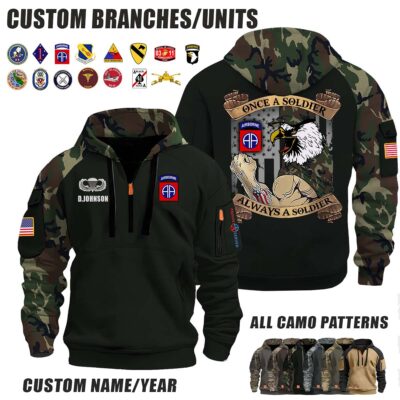 Custom US Army Vet Eagle Once A Soldier Camo Halfzip Hoodie 1