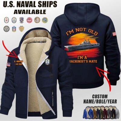 Custom US Naval Ships Im Not Old Sunset Fleece Zip Hoodie 4