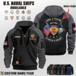 Custom US Naval Ships N1 Once A Sailor Halfzip Hoodie 9